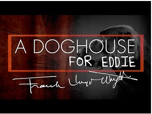 Watch the video 'A Doghouse for Eddie'