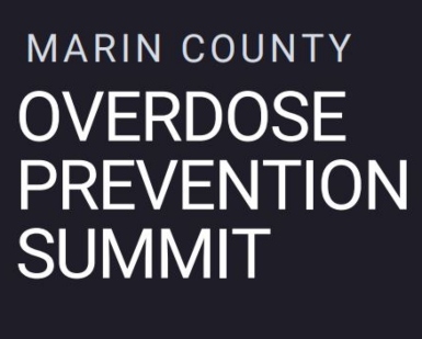 Graphic says Marin County Overdose Prevention Summit