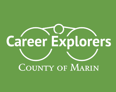 Graphic says Career Explorers, County of Marin